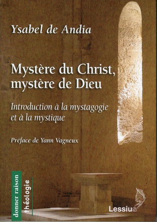 MYSTERE DU CHRIST, MYSTERE DE DIEU