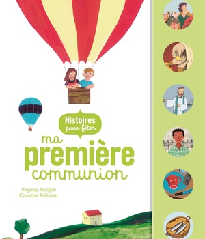 HISTOIRES POUR FETER MA PREMIERE COMMUNION
