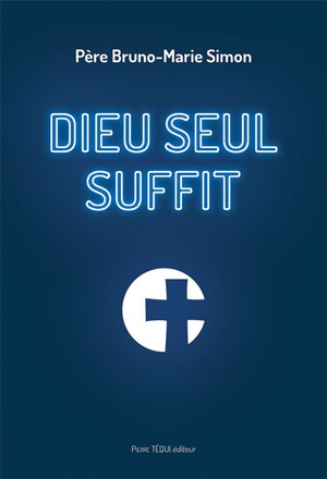 DIEU SEUL SUFFIT