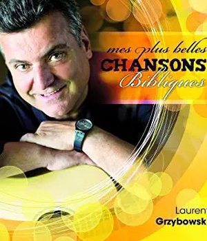 MES PLUS BELLES CHANSONS BIBLIQUES