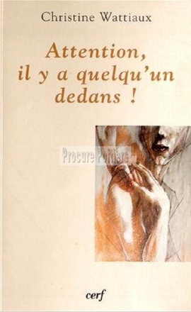 ATTENTION, IL Y A QUELQU'UN DEDANS !