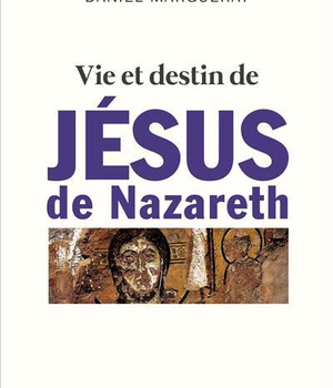 VIE ET DESTIN DE JESUS DE NAZARETH