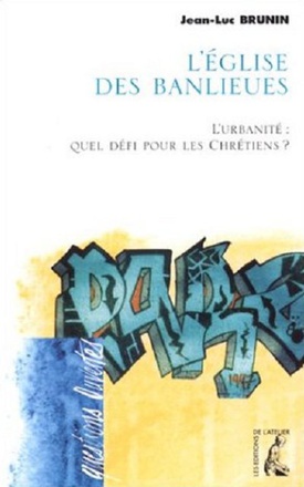 EGLISE DES BANLIEUES (L')