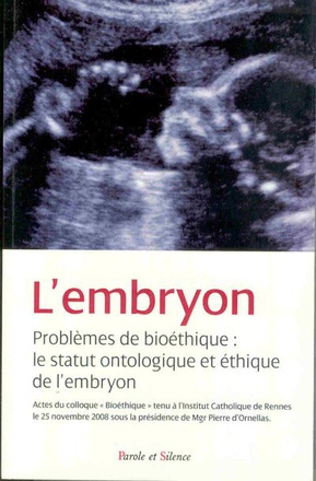 EMBRYON, STATUT ONTOLOGIQUE ET ETHIQUE (L')