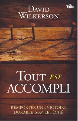 TOUT EST ACCOMPLI