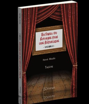 HISTOIRES DU ROYAUME POUR UNE REPUBLIQUE VOL. 2
