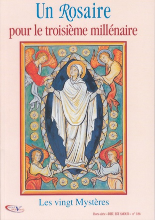 UN ROSAIRE POUR LE TROISIEME MILLENAIRE - LES VINGT MYSTERES