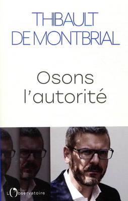 OSONS L'AUTORITE