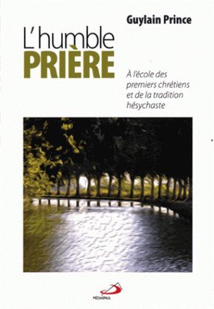 HUMBLE PRIERE (L')