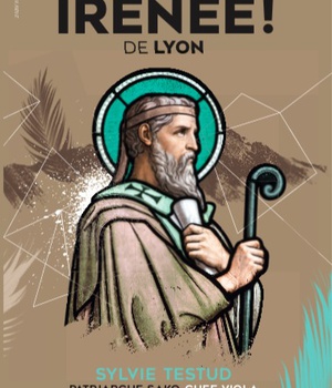 IRENEE ! DE LYON