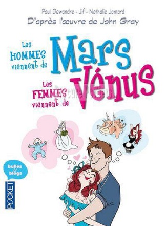 LES HOMMES VIENNENT DE MARS, LES FEMMES VIENNENT DE VENUS BD