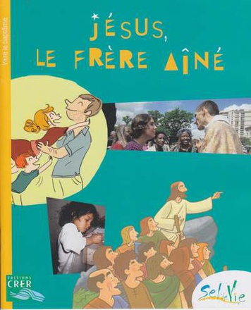 SEL DE VIE - 9/11 ANS - JESUS LE FRERE AINE - AE