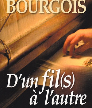 ROMAN HISTORIQUE - D'UN FIL(S) A L'AUTRE
