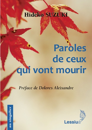 PAROLES DE CEUX QUI VONT MOURIR
