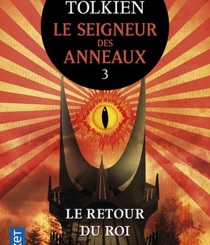 LE SEIGNEUR DES ANNEAUX - TOME 3 LE RETOUR DU ROI - VOL03