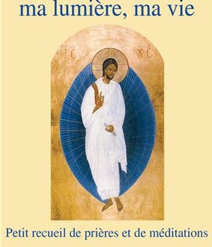 JESUS MA LUMIERE, MA VIE (2E EDITION) - PETIT RECUEIL DE PRIERES ET DE MEDITATIONS