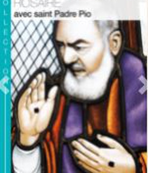 ROSAIRE AVEC SAINT PADRE PIO