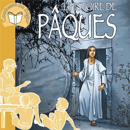 L'HISTOIRE DE PAQUES (LIVRE AUDIO)