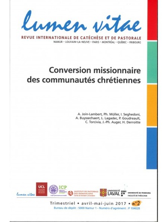 LUMEN VITAE 2017 NUMERO 2 CONVERSION MISSIONNAIRE DES COMMUNAUTES CHRETIENNES