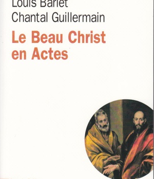 LE BEAU CHRIST EN ACTES