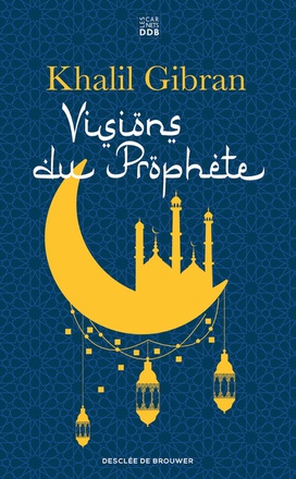 VISIONS DU PROPHETE