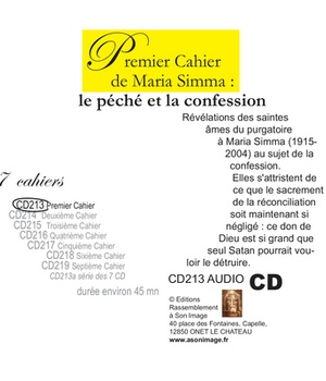 PREMIER CAHIER DE MARIA SIMMA - LE PECHE ET LA CONFESSION - LIVRE AUDIO - CD213