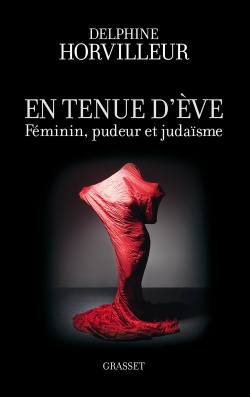 EN TENUE D'EVE - FEMININ, PUDEUR ET JUDAISME