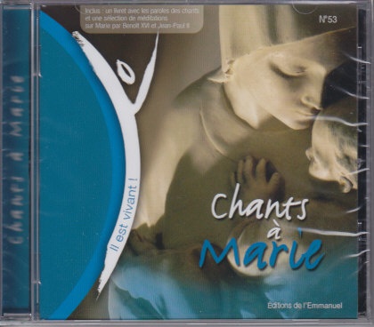CD IL EST VIVANT ! CHANTS A MARIE - CD 53 - AUDIO