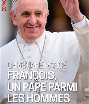 ESPACES LIBRES - T278 - FRANCOIS, UN PAPE PARMI LES HOMMES