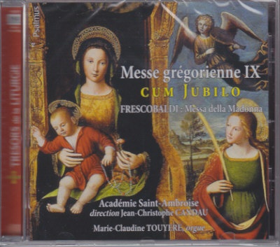 MESSE GREGORIENNE IX - CUM JUBILO