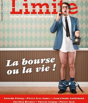LA BOURSE OU LA VIE - REVUE LIMITE N 12