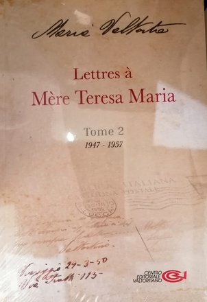 LETTRES A MERE TERESA MARIA - TOME 2