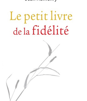 LE PETIT LIVRE DE LA FIDELITE