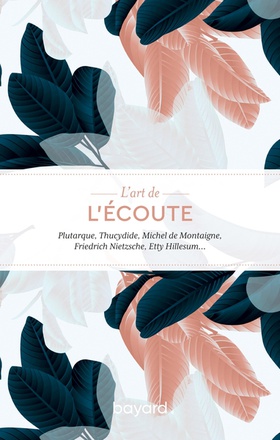 L'ART DE L'ECOUTE