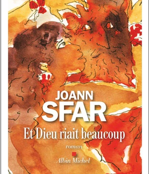 ET DIEU RIAIT BEAUCOUP