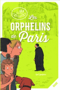 LES ORPHELINS DE PARIS
