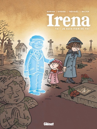 IRENA - TOME 04 - JE SUIS FIER DE TOI