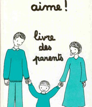 DIEU NOUS AIME - LIVRE DES PARENTS - PARENT