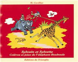SYLVAIN ET SYLVETTE - T12 - COLERE ET JOIE DE L'ELEPHANT BOUBOULE