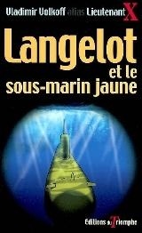LANGELOT - T16 - LANGELOT ET LE SOUS-MARIN JAUNE