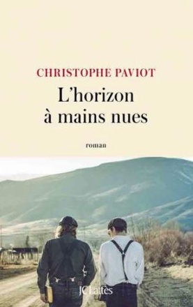 L'HORIZON A MAINS NUES