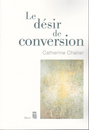 LE DESIR DE CONVERSION