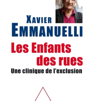 LES ENFANTS DES RUES - UNE CLINIQUE DE L'EXCLUSION