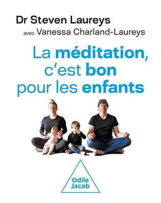LA MEDITATION, C'EST BON POUR LES ENFANTS