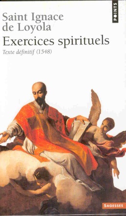 EXERCICES SPIRITUELS - TEXTE DEFINITIF (1548)