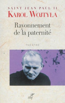 RAYONNEMENT DE LA PATERNITE