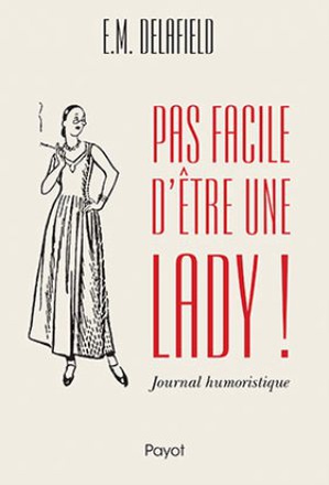 PAS FACILE D'ETRE UNE LADY ! - JOURNAL HUMORISTIQUE