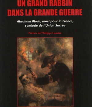UN GRAND RABBIN DANS LA GRANDE GUERRE