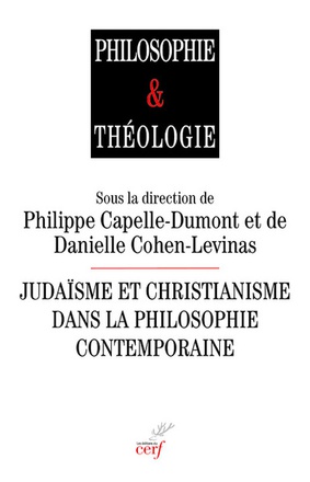 JUDAISME ET CHRISTIANISME DANS LA PHILOSOPHIE CONTEMPORAINE