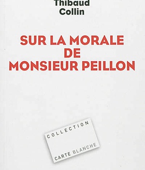 SUR LA MORALE DE MONSIEUR PEILLON